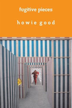 Fugitive Pieces - Good, Howie