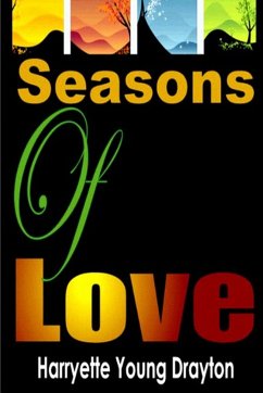 Seasons Of Love - Young - Drayton, Harryette