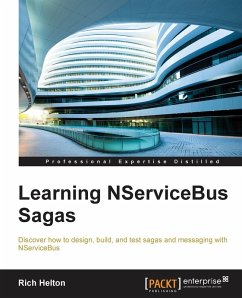 Learning NServiceBus Sagas - Helton, Rich Learning NServiceBus Sagas - Helton, Rich