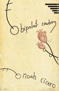 Bipolar Cowboy - Cicero, Noah