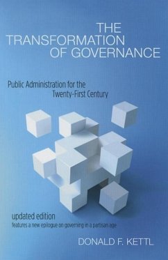 The Transformation of Governance: Public Administration for the Twenty-First Century - Kettl, Donald F.
