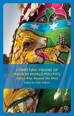 Competing Visions of India in World Politics - Sullivan, K.