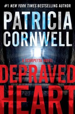 Depraved Heart - Cornwell, Patricia