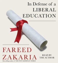 In Defense of a Liberal Education - Zakaria, Fareed