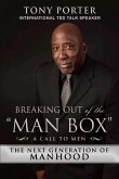 Breaking Out of the Man Box