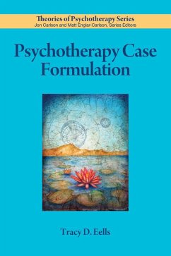 Psychotherapy Case Formulation - Eells, Tracy D