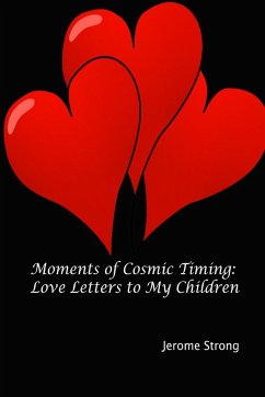 Moments of Cosmic Timing - Strong, Jerome