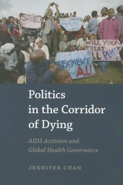 Politics in the Corridor of Dying - Chan, Jennifer