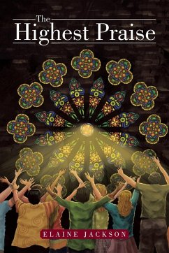 The Highest Praise - Jackson, Elaine The Highest Praise - Jackson, Elaine