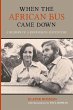 When the African Bus Came Down - Bild 1