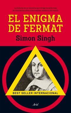 El enigma de Fermat : la historia de un teorema que intrigó durante más de trescientos años a los mejores cerebros del mundo - Singh, Simon