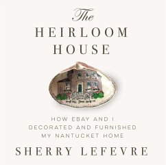 The Heirloom House - Lefevre, Sherry