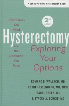 Hysterectomy - Wallach, Edward E; Eisenberg, Esther; Green, Isabel; Scheib, Stacey A