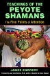 Teachings of the Peyote Shamans - Bild 1