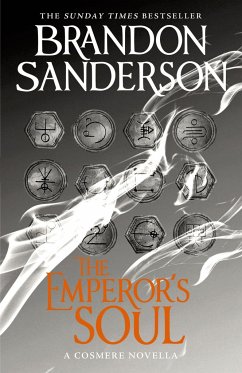 The Emperor's Soul - Sanderson, Brandon