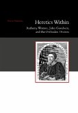 Heretics Within Heretics Within
