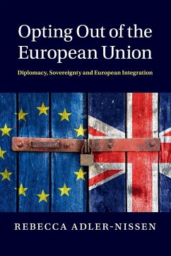 Opting Out of the European Union - Adler-Nissen, Rebecca