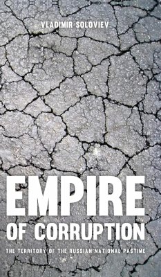 Empire of Corruption - Soloviev, Vladimir