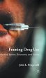 Framing Drug Use - Bild 1