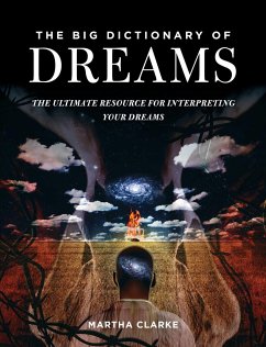 The Big Dictionary of Dreams - Clarke, Martha