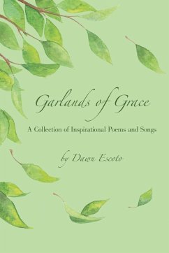 Garlands of Grace - Escoto, Dawn