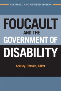 Foucault and the Government of Disability - Shelley Lynn Tremain