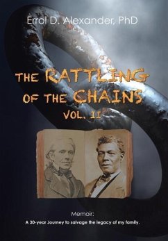 The Rattling of the Chains - Alexander, Errol D.