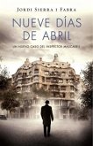 Inspector Mascarell 6. Nueve días de abril