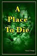A Place to Die - Bild 1