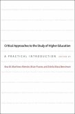 Critical Approaches to the Study of Higher Education