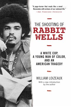 The Shooting of Rabbit Wells - Loizeaux, William