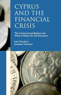 Cyprus and the Financial Crisis - Theodore, John;Theodore, Jonathan