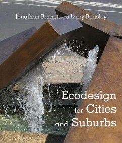 EcoDesign for Cities and Suburbs - Barnett, Jonathan; Beasley, Larry