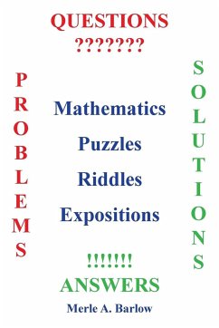 Mathematics, Puzzles, Riddles, Expositions - Barlow, Merle A.