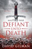 Master of War: Defiant unto Death