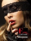 Eros e Racconti 1ª raccolta (eBook, ePUB)