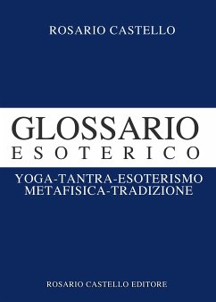 Glossario Esoterico (eBook, ePUB) - Castello, Rosario