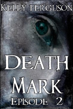 Cover Death Mark: Episode 2 (eBook, ePUB)