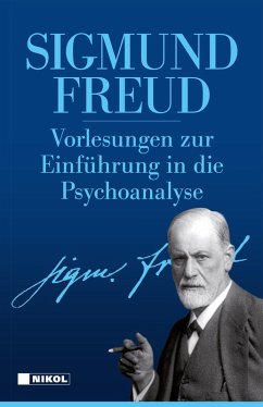 Vorlesungen zur Einführung in die Psychoanalyse (eBook, ePUB) - Freud, Sigmund