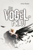 Die Vogelfrau (eBook, ePUB)