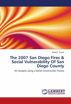 The 2007 San Diego Fires & Social Vulnerability Of San Diego County - Turner, Anne K.