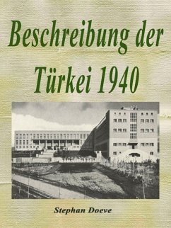 Beschreibung der Türkei 1940 (eBook, ePUB) - Doeve, Stephan