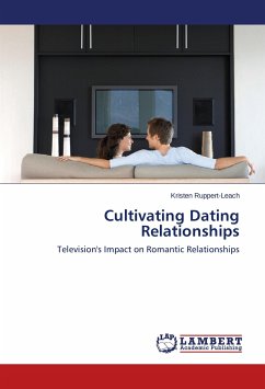 Cultivating Dating Relationships - Ruppert-Leach, Kristen