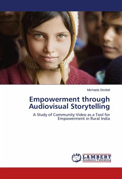 Empowerment through Audiovisual Storytelling - Strobel, Michaela