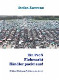 Ein Profi Flohmarkt Händler packt aus! (eBook, ePUB)