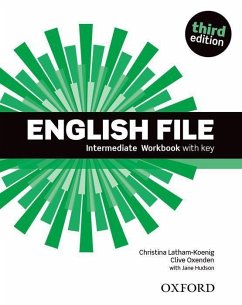 English File: Intermediate. Workbook with Key - Hudson, Jane; Latham-Koenig, Christina; Oxenden, Clive