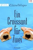Ein Croissant für zwei (eBook, ePUB)