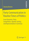 Party Communication in Routine Times of Politics