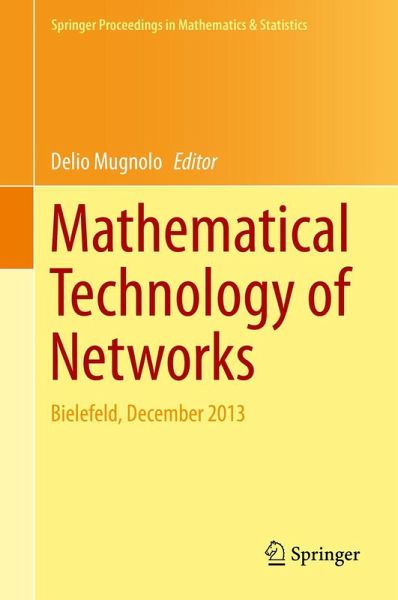 Mathematical Technology of Networks Mathematical Technology of Networks