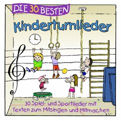 Die 30 Besten Kinderturnlieder - Sommerland,S./Glück,K. & Kita-Frösche,Die